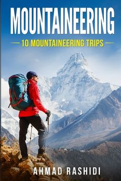 portada Mountaineering: 10 Mountaineering trips (in English)