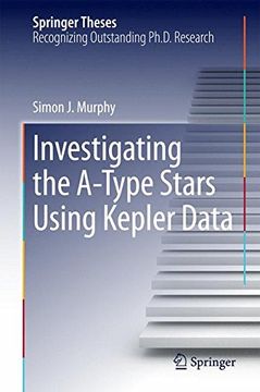portada Investigating the A-Type Stars Using Kepler Data (Springer Theses)