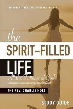 portada The Spirit-Filled Life Study Guide: All The Fullness of God
