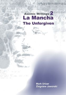 portada Asemic Writings 2: La Mancha -The Unforgiven