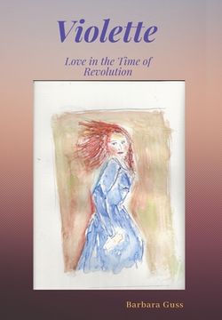 portada Violette: Love in the Time of Revolution (en Inglés)