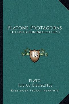 portada platons protagoras: fur den schulgebrauch (1871) (in English)
