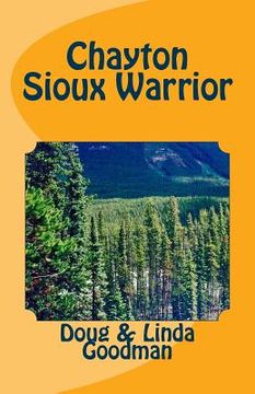 portada Chayton Sioux Warrior (en Inglés)