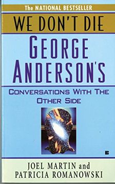 portada We Don't Die: George Anderson's Conversations With the Other Side (in English)