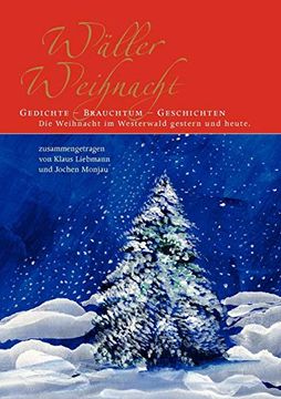 portada Wã¤Ller Weihnacht: Gedichte - Brauchtum - Geschichten (en Alemán)