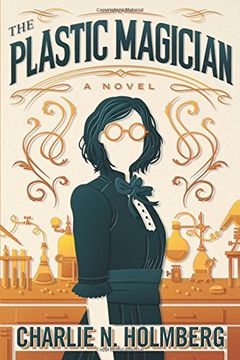 portada The Plastic Magician (A Paper Magician Novel) 