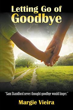 portada Letting go of Goodbye (en Inglés)