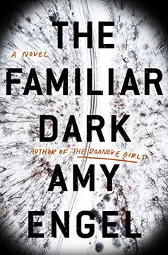 portada The Familiar Dark: A Novel (in English)