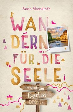 portada In und um Berlin. Wandern für die Seele (en Alemán)