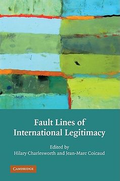 portada Fault Lines of International Legitimacy 