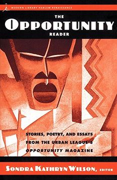 portada The Opportunity Reader: Stories, Poetry, and Essays From the Urban League's Opportunity Magazine: 1 (Modern Library) (in English)