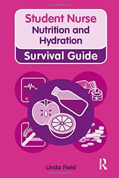 portada Nutrition and Hydration (Nursing and Health Survival Guides) (en Inglés)