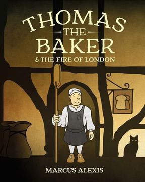 portada Thomas the Baker & the Fire of London (in English)