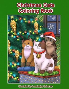portada Christmas Cats Coloring Book: Cats and Kittens Holiday Coloring Book for Adults (en Inglés)