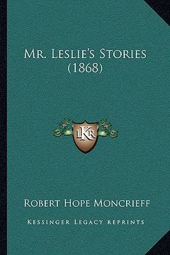 portada mr. leslie's stories (1868)