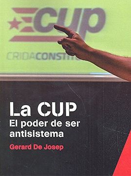 portada La cup: El Poder de ser Antisistema (in Spanish)