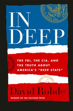 portada In Deep: The Fbi, the Cia, and the Truth about America's Deep State (en Inglés)