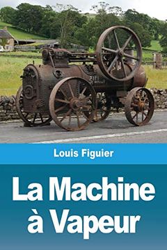 portada La Machine à Vapeur (in French)