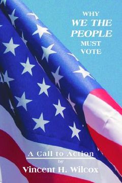 portada why we the people must vote (en Inglés)