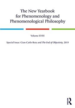 portada The new Yearbook for Phenomenology and Phenomenological Philosophy: Volume 18, Special Issue: Gian-Carlo Rota and the end of Objectivity, 2019 (in English)