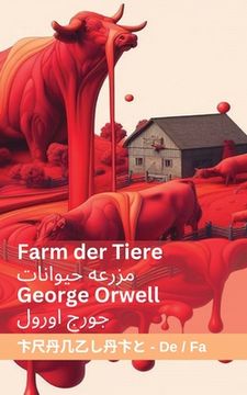 portada Farm der Tiere / مزرعه حیوانات: Tranzlaty Deutsch فارس
