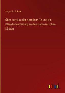 portada Über den Bau der Korallenriffe und die Planktonverteilung an den Samoanischen Küsten (in German)