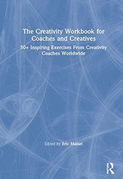 portada The Creativity Workbook for Coaches and Creatives: 50+ Inspiring Exercises From Creativity Coaches Worldwide (in English)