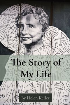 portada The Story of My Life: By Helen Keller 