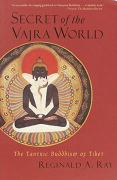 portada Secret of the Vajra World: The Tantric Buddhism of Tibet (World of Tibetan Buddhism, Vol. 2) (en Inglés)