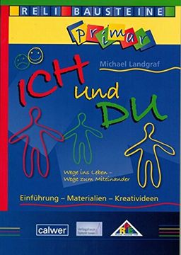 portada Ich und du: Wege ins Leben - Wege zum Miteinander (in German)