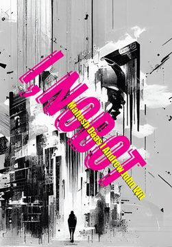 I, Nobot (en Inglés)