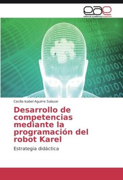 portada Desarrollo de competencias mediante la programación del robot Karel: Estrategia didáctica (Spanish Edition)