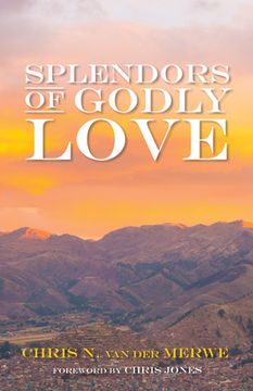 portada Splendors of Godly Love (en Inglés)