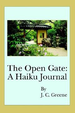 portada the open gate: a haiku journal (en Inglés)