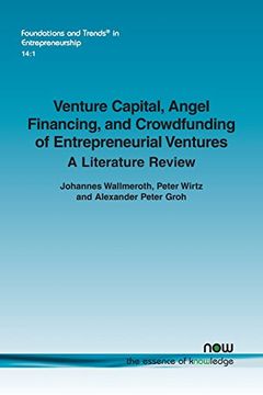 portada Venture Capital, Angel Financing, and Crowdfunding of Entrepreneurial Ventures: A Literature Review
