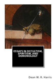 portada Essays In Occultism, Spiritism, And Demonology (in English)