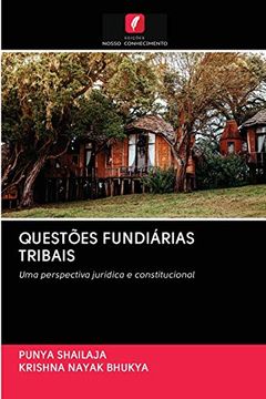 portada Questões Fundiárias Tribais: Uma Perspectiva Jurídica e Constitucional (en Portugués)