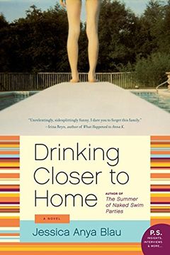 portada Drinking Closer to Home: A Novel (P. S. ) (en Inglés)