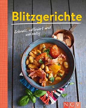 portada Blitzgerichte - Schnell, Raffiniert und Vielseitig: 90 Leckere Rezepte | Minikochbuch