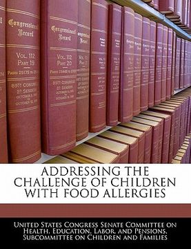 portada addressing the challenge of children with food allergies (en Inglés)