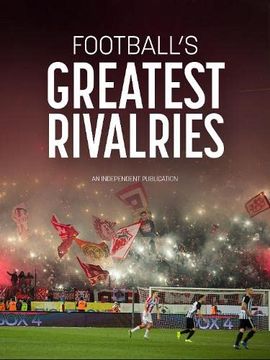 portada Football's Greatest Rivalries (en Inglés)