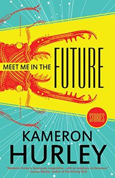 portada Meet me in the Future: Stories (in English)