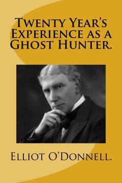 portada Twenty Year's Experience as a Ghost Hunter.