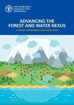 portada Advancing the Forest and Water Nexus: A Capacity Development Facilitation Guide (en Inglés)