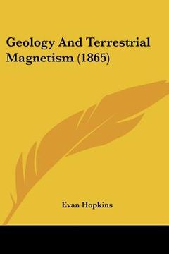 portada geology and terrestrial magnetism (1865) (en Inglés)