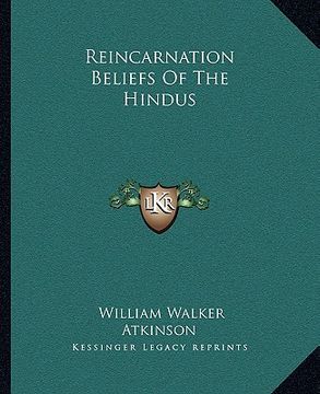 portada reincarnation beliefs of the hindus (in English)