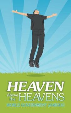portada heaven above the heavens (in English)