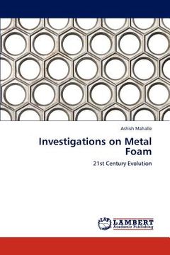 portada investigations on metal foam (en Inglés)