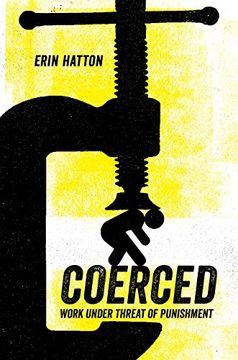 portada Coerced: Work Under Threat of Punishment (en Inglés)