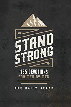 portada Stand Strong: 365 Devotions for men by men (en Inglés)